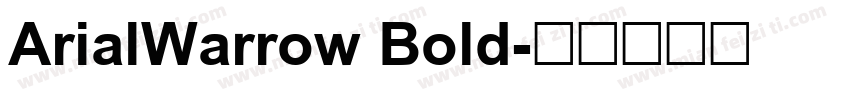 ArialWarrow Bold字体转换